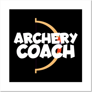 Archery coach Posters and Art